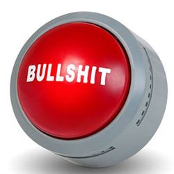 The Original Bullshit Button   Answer to all the Bullshit Coming At Ya 